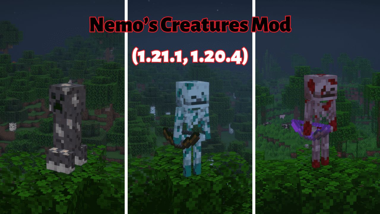 Nemo’s Creatures Mod (1.21.1, 1.20.4) – Mod dành riêng cho các sinh vật Nemo